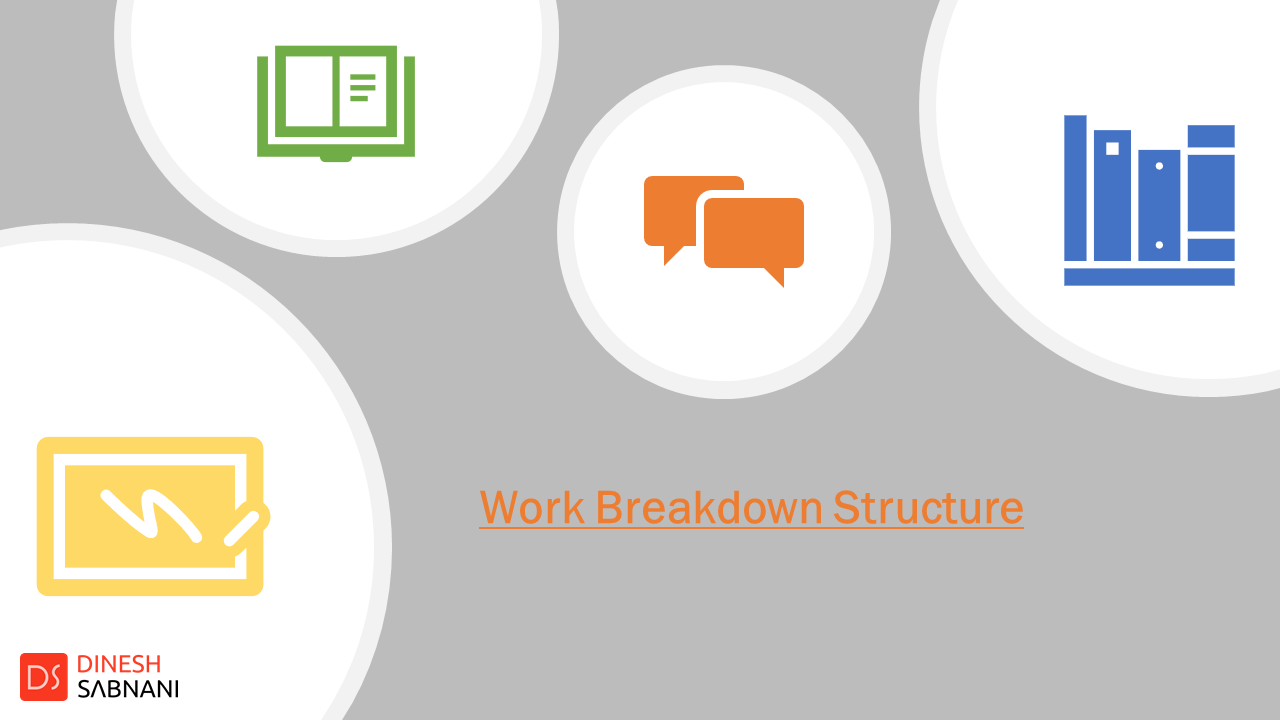 Read more about the article Work Breakdown Structure